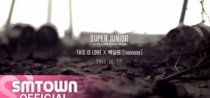 【MV預告】Super Junior - THIS IS LOVE x (Evanesce)